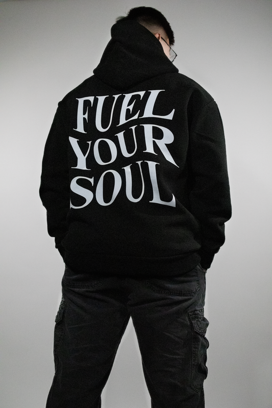 "FUEL YOUR SOUL" Hoodie | Black