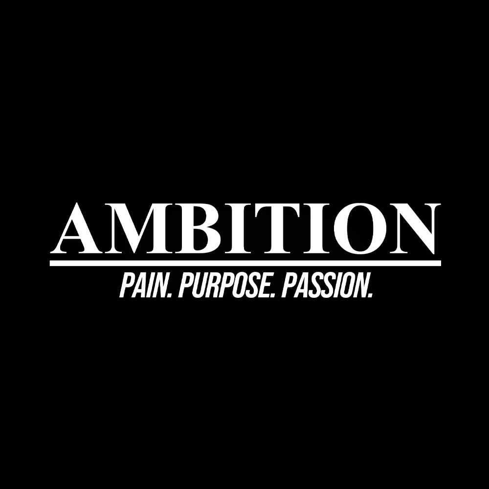 Ambition Vinyl Decal